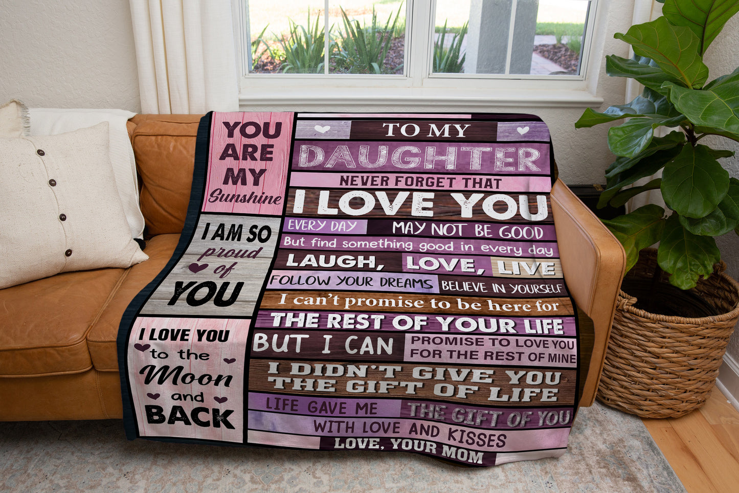 To My Daughter Never Forget That I Love You Blanket