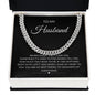 To My Husband Never Forget I LOVE YOU