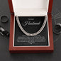 To My Husband Never Forget I LOVE YOU