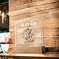 TO MY DAD LION ACRYLIC Square Plaque ( White Letters )