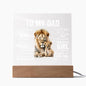 TO MY DAD LION ACRYLIC Square Plaque ( White Letters )