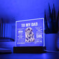 TO MY DAD LION ACRYLIC Square Plaque ( White Letters )