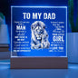 TO MY DAD LION ACRYLIC Square Plaque ( White Letters )