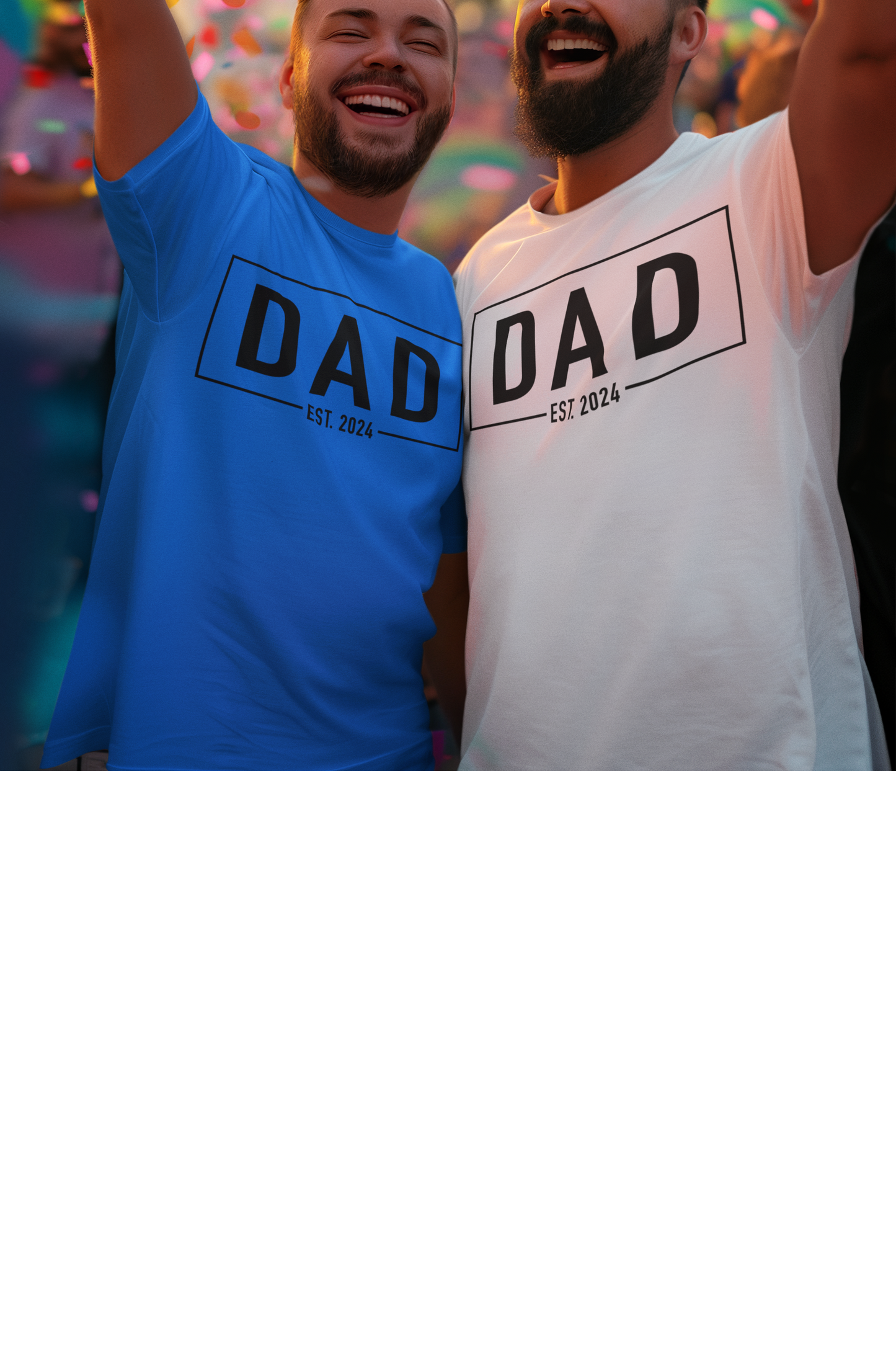 DAD EST. 2024