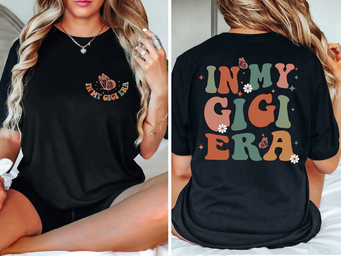 IN MY GiGi ERA Short Sleeve T-shirt