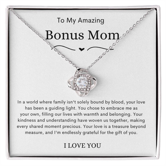 To My Amazing Bonus Mom