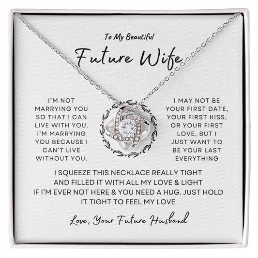 To My Beautiful Future Wife Love Knot Necklace