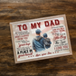 "To My Dad" Heartwarming Canvas
